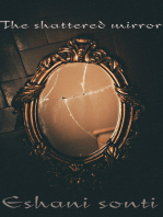 The Shattered Mirror