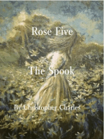 Rose Five: The Spook