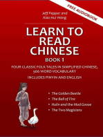 Learn to Read Chinese, Book 1: Four Classic Chinese Folk Tales in Simplified Chinese, 540 Word Vocabulary, Includes Pinyin and English