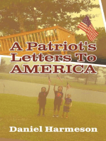 A Patriot's Letters To AMERICA