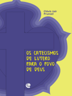 Os catecismos de Lutero para o povo de Deus