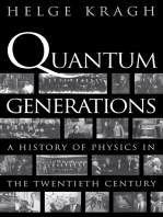 Quantum Generations: A History of Physics in the Twentieth Century