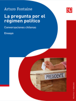 La pregunta por el régimen político: Conversaciones chilenas. Ensayo