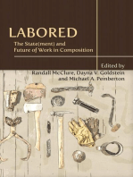 Labored: The State(ment) and Future of Work in Composition