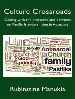 Culture Crossroads: Dealing with the Pressures and Demands on Pacific Islanders Living in Aotearoa