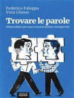 Trovare le parole: Abbecedario per una comunicazione consapevole