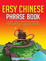 Easy Chinese Phrase Book: Over 1500 Common Phrases For Everyday Use and Travel