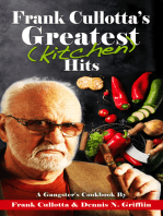 Frank Cullotta's Greatest (Kitchen) Hits: A Gangster's Cookbook