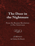 The Door in the Nightmare: From the Russian Revolution to Pax Americana