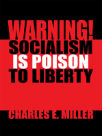 Warning! Socialism Is Poison to Liberty