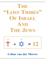 The "Lost Tribes" of Israel and the Jews