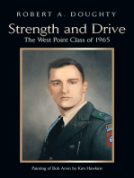 Strength and Drive: The West Point Class of 1965