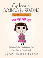 My Book of Sounds for Reading: Letters and Their Combinations  That Make Two or More Sounds