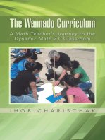 The Wannado Curriculum: A Math Teacher’S Journey to the Dynamic Math 2.0 Classroom