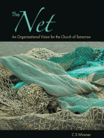 The Net: An Organizational Vision for the Church of Tomorrow