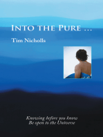 Into the Pure …