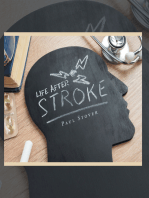 Life After Stroke