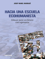 Hacia una escuela ecohumanista: Educar para un futuro con esperanza