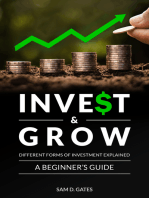 Inve$t & Grow: Different Forms of Investment Explained - A Beginner's Guide