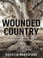 Wounded Country: The Murray–Darling Basin – a contested history