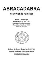 Abracadabra: Your Wish is Fulfilled!