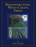 Reconnecting with Celtic Trees