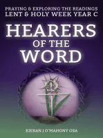 Hearers of the Word: Praying & exploring the readings Lent & Holy Week: Year C