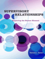 Supervisory Relationships: Exploring the Human Element