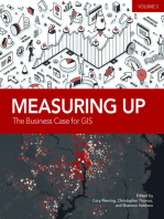 Measuring Up: The Business Case for GIS, Volume 3