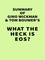 Summary of Gino Wickman & Tom Bouwer's What the Heck Is EOS?