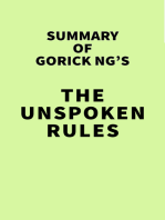 Summary of Gorick Ng's The Unspoken Rules