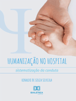 Humanização no Hospital: sistematização da conduta