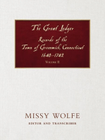 The Great Ledger Records of the Town of Greenwich, Connecticut 1640-1742 Volume Two