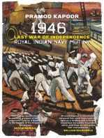 1946 Royal Indian Navy Mutiny: Last War of Independence