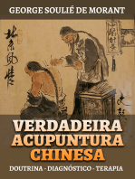 Verdadeira Acupuntura Chinesa (Traduzido): Doutrina - Diagnóstico - Terapia