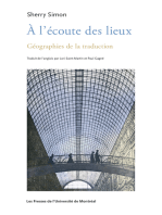 À l'écoute des lieux: Géographies de la traduction