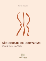 Síndrome de Down/T21:  Caminhos da Vida