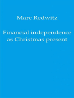 Financial independence as Christmas present