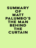 Summary of Matt Palumbo's The Man Behind the Curtain