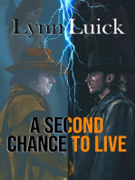 A Second Chance to Live