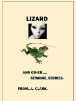 Lizard and Other Strange Stories..