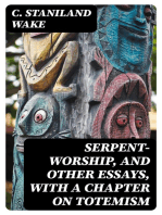 Serpent-Worship, and Other Essays, with a Chapter on Totemism