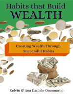 Habits That Build Wealth: Creating Wealth Through Successful Habits