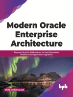 Modern Oracle Enterprise Architecture: Discover Oracle's Hidden Gems for Next Generation Database and Application Migrations