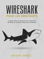 Wireshark pour les débutants : Le guide ultime du débutant pour apprendre les bases de l’analyse réseau avec Wireshark.