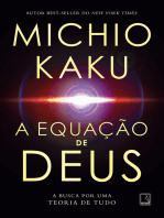 A equação de Deus: A busca por uma Teoria de Tudo