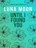 Until I Found You: Short and Sweet Series, #46