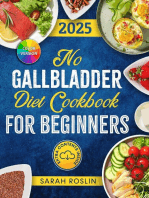 No Gallbladder Diet Cookbook: Discover Flavorful and Nourishing Recipes to Revitalize Your Metabolism After Gallbladder Surgery [COLOR EDITION]