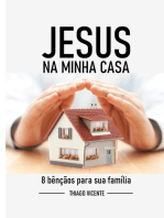 Jesus Na Minha Casa