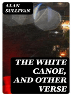 The White Canoe, and Other Verse